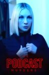 The Podcast Murders Movie Streaming Online