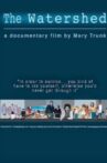 The Watershed Movie Streaming Online