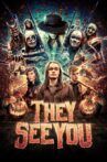 They See You Movie Streaming Online