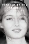 Trapped by the Internet - The Elodie Morel Case Movie Streaming Online