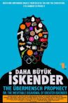 Übermensch Prophecy: The Legend of Greater Iskender Movie Streaming Online