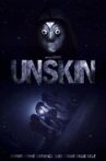 Unskin Movie Streaming Online