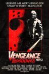 Vengeance 2: Bloodlines Movie Streaming Online
