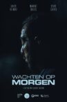 Wachten Op Morgen Movie Streaming Online