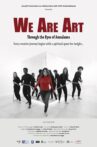 We Are Art Through the Eyes of Annalaura Movie Streaming Online