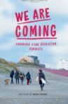 We Are Coming, chronique d’une révolution féministe Movie Streaming Online