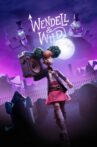 Wendell & Wild Movie Streaming Online