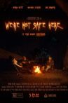 We're Not Safe Here Movie Streaming Online