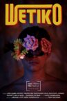 Wetiko Movie Streaming Online