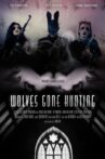Wolves Gone Hunting Movie Streaming Online