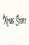 Xmas Story Movie Streaming Online
