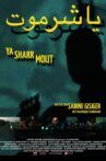 Ya Sharr Mout Movie Streaming Online