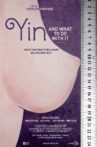 Yin, and What to Do with It Movie Streaming Online