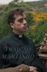 A Traição do Padre Martinho Movie Streaming Online