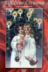 A Victorian Christmas Movie Streaming Online