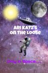 Ari Katzs On The Loose Movie Streaming Online