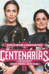 As Centenárias Movie Streaming Online