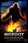 Bigfoot Encounters in the Pacific Northwest Movie Streaming Online