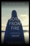 Born From Fire Movie Streaming Online