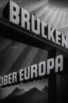 Brücken über Europa Movie Streaming Online