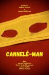 Cannelé-Man Movie Streaming Online