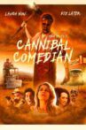 Cannibal Comedian Movie Streaming Online
