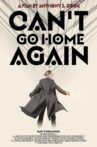 Can't Go Home Again Movie Streaming Online
