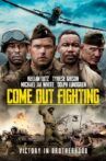 Come Out Fighting Movie Streaming Online