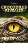 Crocodiles Revealed Movie Streaming Online