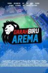 Darah Biru Arema Movie Streaming Online