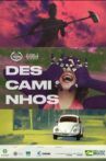 Descaminhos Movie Streaming Online