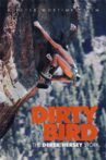 Dirty Bird, The Derek Hersey Story Movie Streaming Online