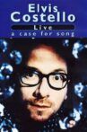 Elvis Costello: Live: A Case for Song Movie Streaming Online