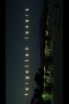 Forgotten Lovers Movie Streaming Online