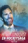 Henrik Lundqvist - en hockeysaga Movie Streaming Online