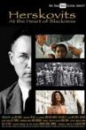 Herskovits at the Heart of Blackness Movie Streaming Online