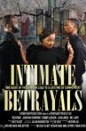 Intimate Betrayals Movie Streaming Online