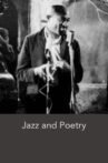 Jazz and Poetry Movie Streaming Online