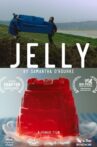 Jelly Movie Streaming Online
