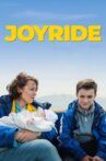 Joyride Movie Streaming Online