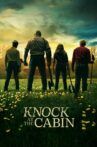 Knock at the Cabin Movie Streaming Online