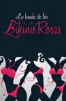La banda de los bikinis rosas Movie Streaming Online