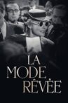La Mode rêvée Movie Streaming Online