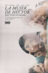 La Mujer de Hector (Hector's Woman) Movie Streaming Online