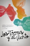Las Torres y el Viento Movie Streaming Online