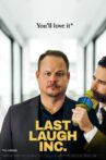 Last Laugh Inc. Movie Streaming Online