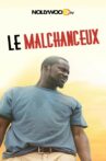 Le malchanceux Movie Streaming Online