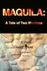 Maquila: A Tale of Two Mexicos Movie Streaming Online