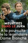 Meurtres dans le Jura Movie Streaming Online