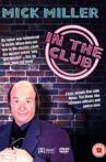 Mick Miller: In the Club Movie Streaming Online